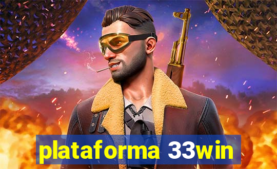 plataforma 33win